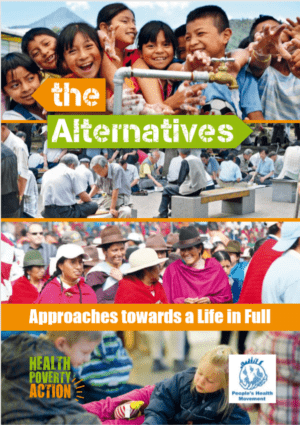 The Alternatives: Approaches Towards a Life in Full