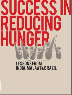 Success in Reducing Hunger: Lessons from India, Malawi and Brazil
